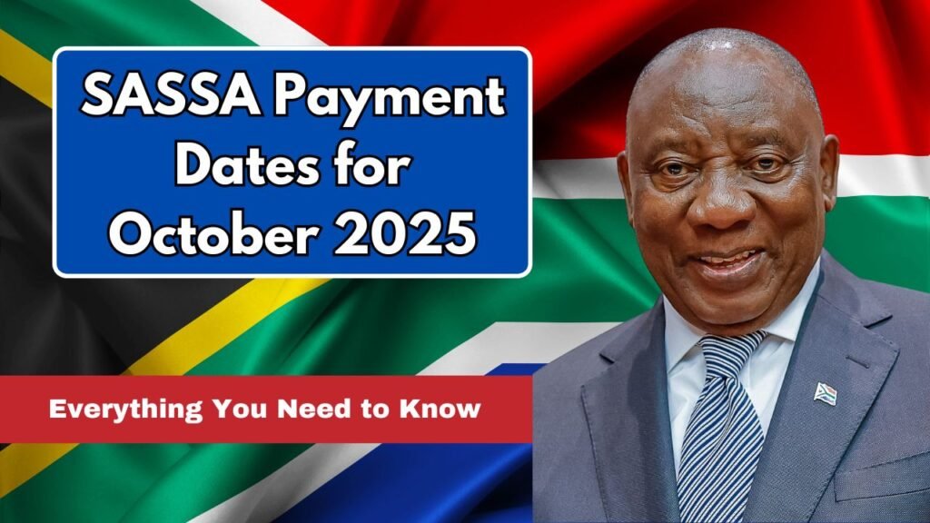 SASSA Payment Dates for October 2025