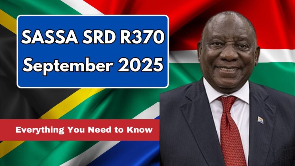SASSA SRD R370 September 2025
