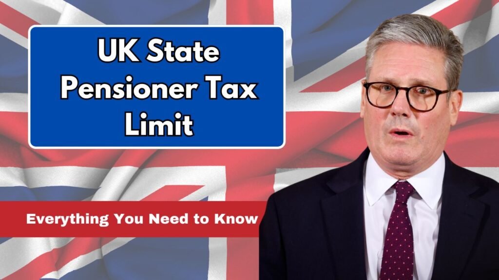 UK State Pensioner Tax Limit